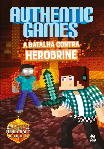 Authentic games - A batalha contra Herobrine