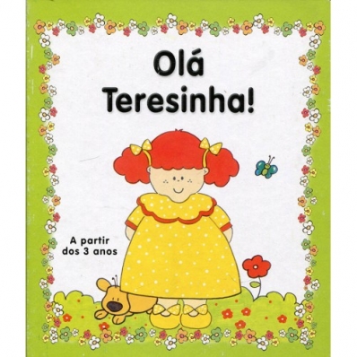 Olá Teresinha! - Col. Pintinhas em Flor