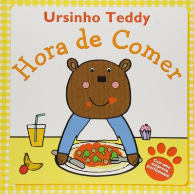 Ursinho Teddy - Hora de comer