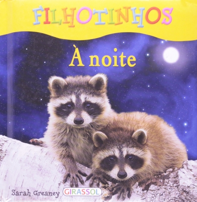 À noite - Col. Filhotinhos