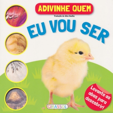 Eu vou ser - Col. Adivinhe quem