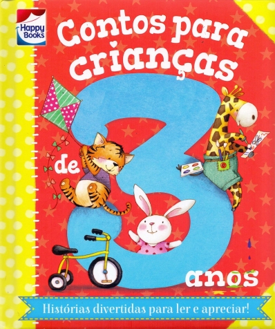 Contos para crianças de 3 anos - Col. Histórias divertidas para ler e apreciar