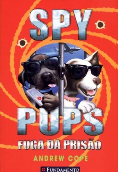 Spy Pups - Fuga da Prisão