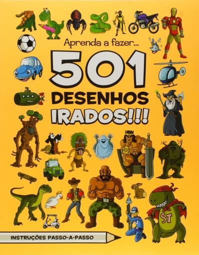 501 desenhos irados - Aprenda a fazer