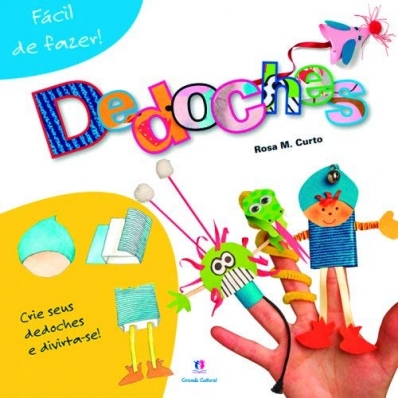 Dedoches - Col. Fácil de fazer!
