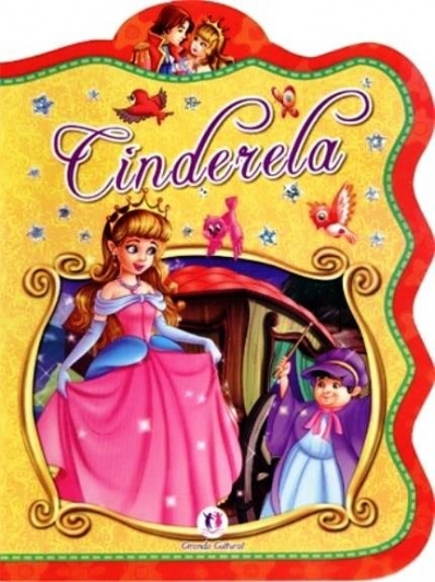Cinderela: Col. Minicontos clássicos - Recortado