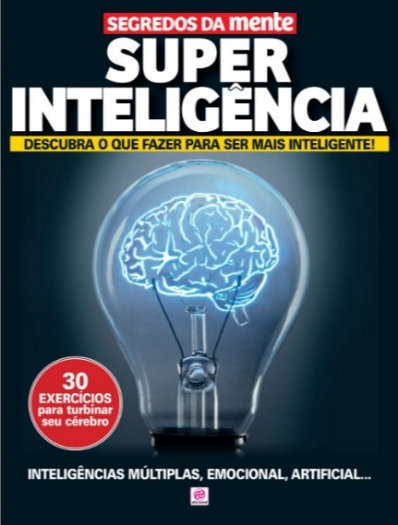 Super inteligência - Coleção Segredos da Mente
