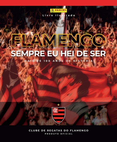 Álbum ilustrado oficial do Clube de Regatas do Flamengo - Capa dura