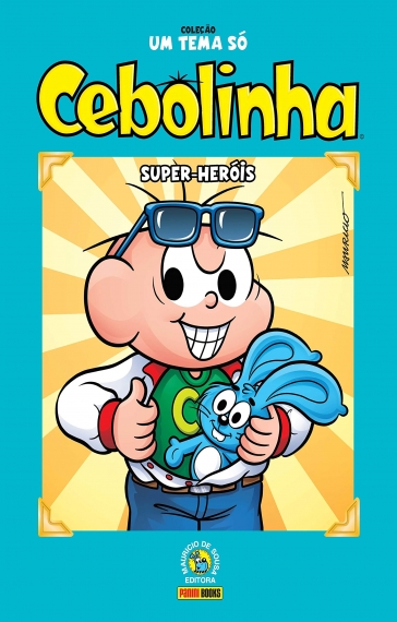 Cebolinha: Super-Heróis - Col. Um tema só