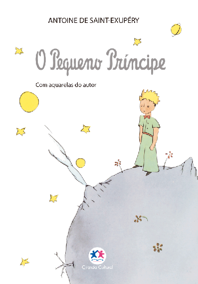 O Pequeno Príncipe - Com aquarelas com o autor