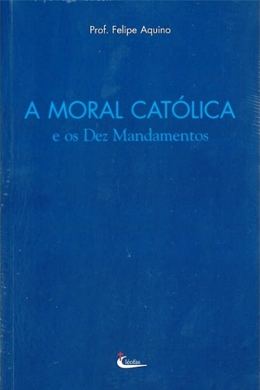 A moral católica e os dez mandamentos