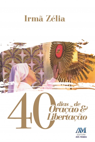 40 dias de oração e libertação