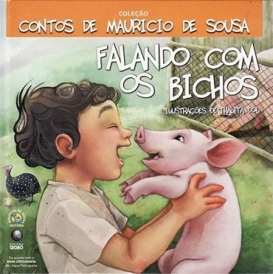 Falando com os bichos - Col. Contos de Mauricio de Sousa