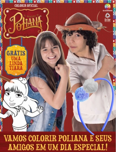 Poliana - Colorir oficial edição 01 - Acompanha uma linda tiara