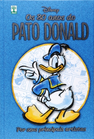Os 80 anos do Pato Donald - Por seus principais artistas
