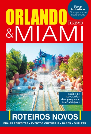 Guia de Lazer e Turismo: Orlando & Miami