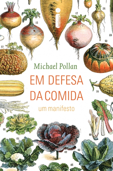 Em defesa da comida - Um manifesto