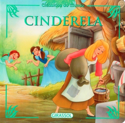Cinderela - Col. Clássicos do mundo