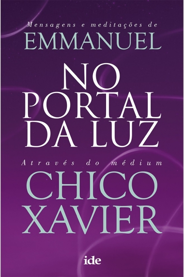 No portal da luz - Chico Xavier