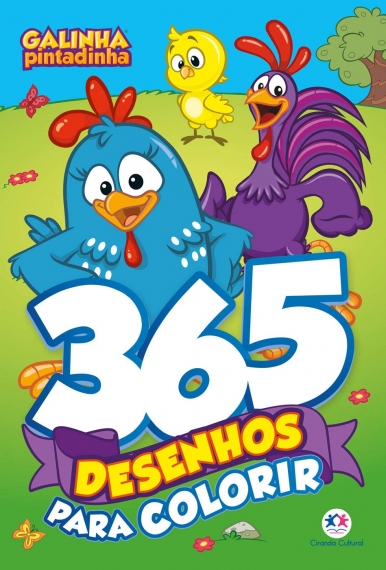 365 Desenhos para colorir - Galinha Pintadinha