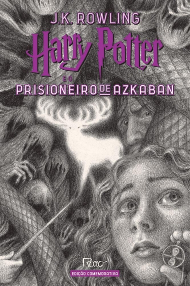 Harry Potter e o Prisioneiro de Azkaban - Edição Comemorativa