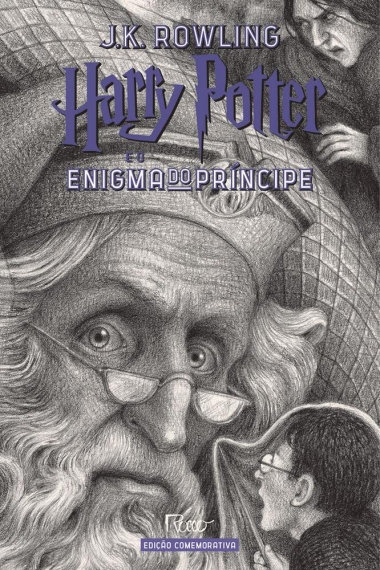 Harry Potter e o Enigma do Príncipe - Edição Comemorativa