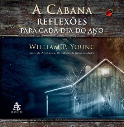 A cabana - Reflexões para cada dia do ano