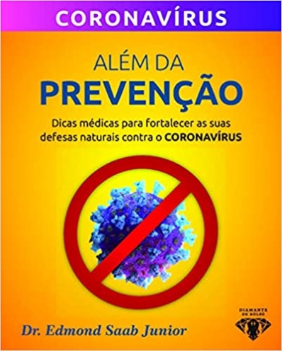 Além da prevenção: Coronavírus - Edição de bolso