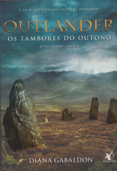 Outlander: Os tambores do outono - Livro 4 - Parte 2
