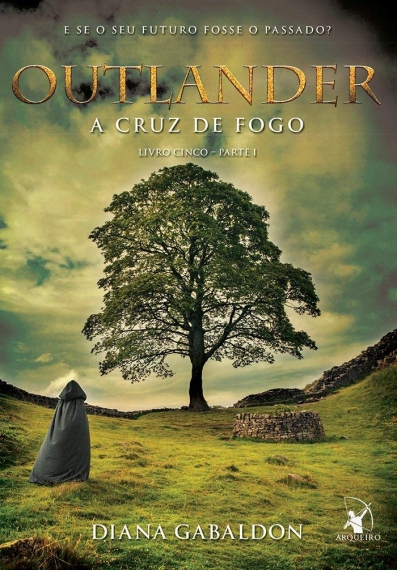 Outlander: A cruz de fogo - Livro 5 - Parte 1