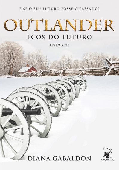Outlander: Ecos do futuro - Livro 7