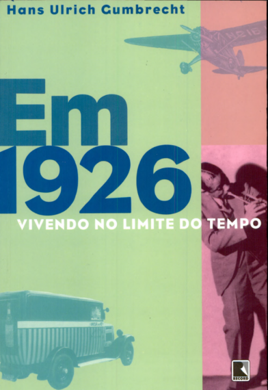 Usado - Em 1926: Vivendo no limite do tempo