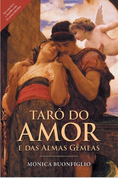 Tarô do amor e das almas gêmeas - Acompanha livro + baralho