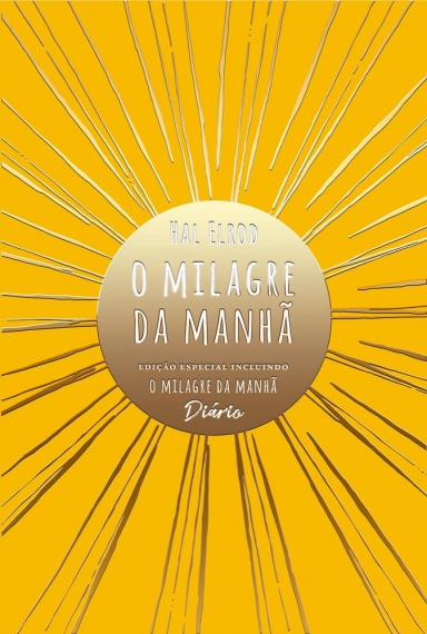 O milagre da manhã: Edição especial incluindo O milagre da manhã diário