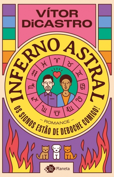 Inferno astral - Os signos estão de deboche comigo!