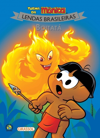 Boitatá: Lendas brasileiras - Turma da Mônica