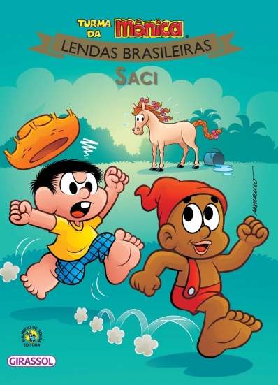 Saci: Lendas brasileiras - Turma da Mônica