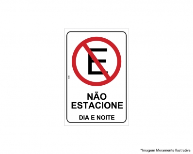 Placa Sinal.pvc 20x30cm Nao Estac. Dia E Noite Ref2288