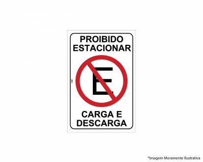 Placa Sinal.pvc 20x30cm Proib Estac Carga E Descarga