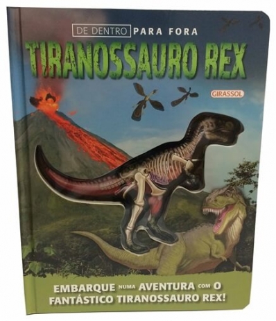 Tiranossauro Rex - Col. De dentro para fora