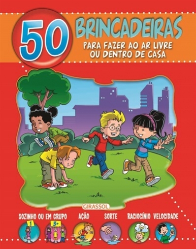 50 brincadeiras para fazer ao ar livre ou dentro de casa - Vermelho