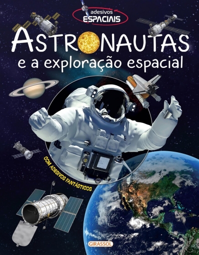 Astronautas e a exploração espacial - Adesivos espaciais