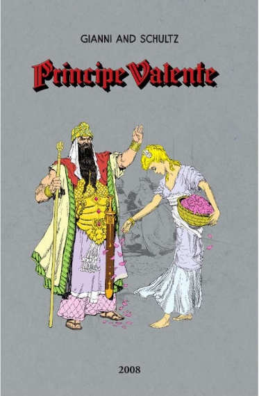 Príncipe Valente - 2008