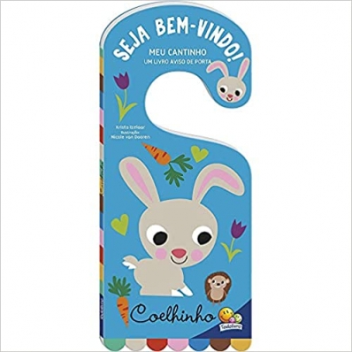 Meu cantinho: Um livro aviso de porta - Coelhinho