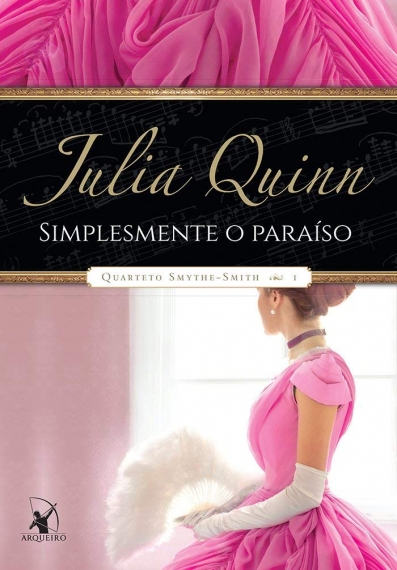 Simplesmente o paraíso - Livro 1: Col. Quarteto Smythe-Smith