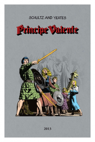 Príncipe Valente - 2013
