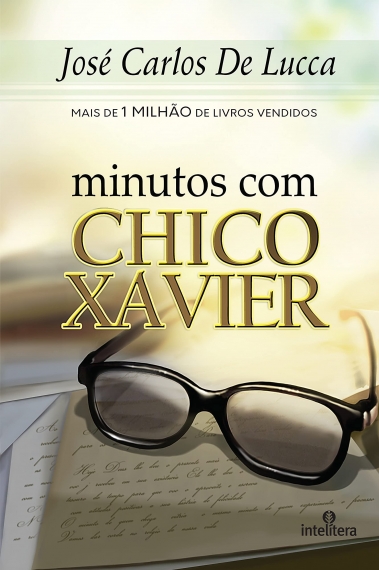 Chico Xavier de encarnação a encarnação