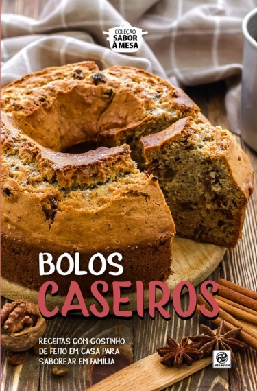 Bolos caseiros - Col. Sabor à mesa