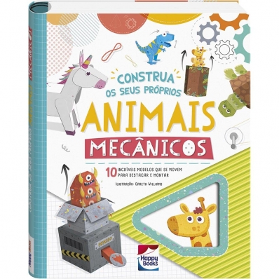 Construa os seus próprios animais mecânicos - Col. Artesanatos incríveis
