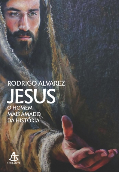 Jesus, o homem mais amado da história - Livro 1